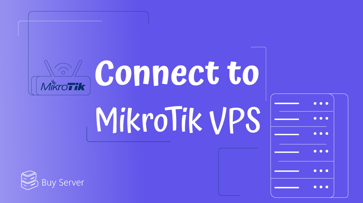 connect to mikrotik vps