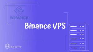 Binance VPS